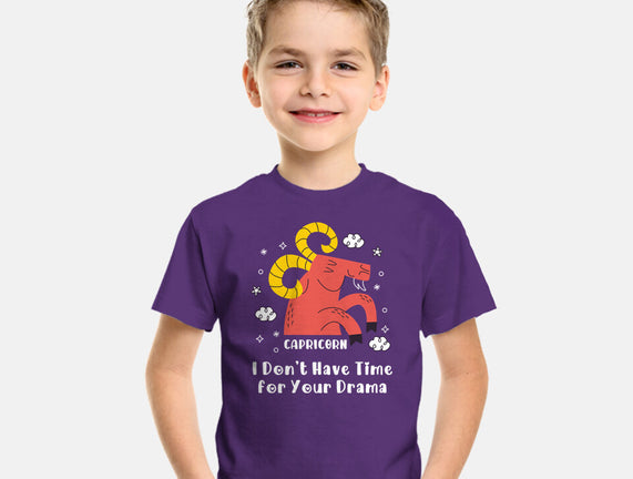 I Don’t Have Time For Your Drama