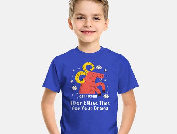 I Don’t Have Time For Your Drama