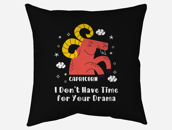 I Don’t Have Time For Your Drama