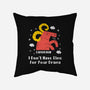 I Don’t Have Time For Your Drama-None-Removable Cover w Insert-Throw Pillow-MaxoArt