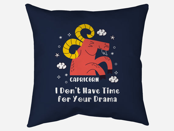 I Don’t Have Time For Your Drama