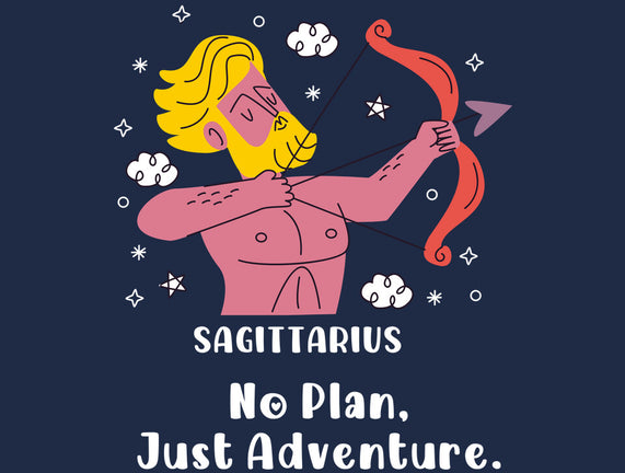 No Plan Just Adventure Zodiac