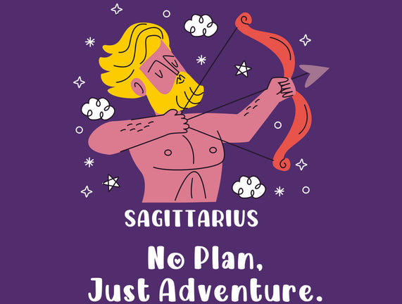 No Plan Just Adventure Zodiac