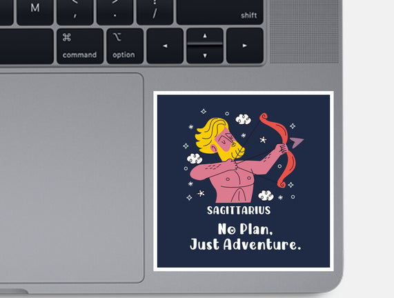 No Plan Just Adventure Zodiac
