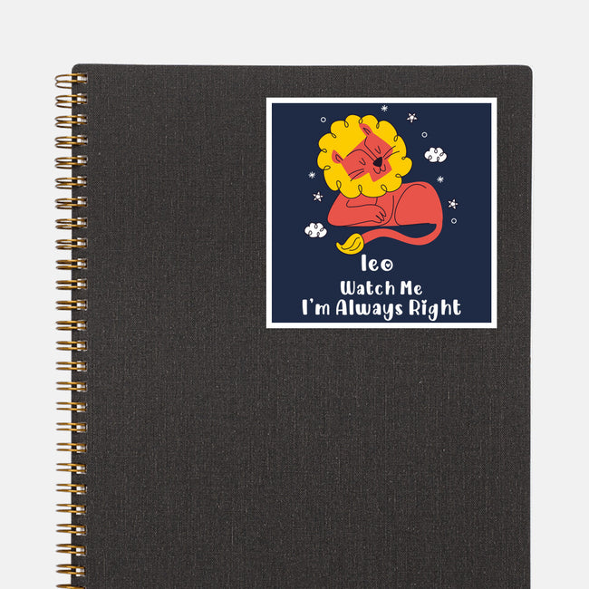 Watch Me I'm Always Right-None-Glossy-Sticker-MaxoArt