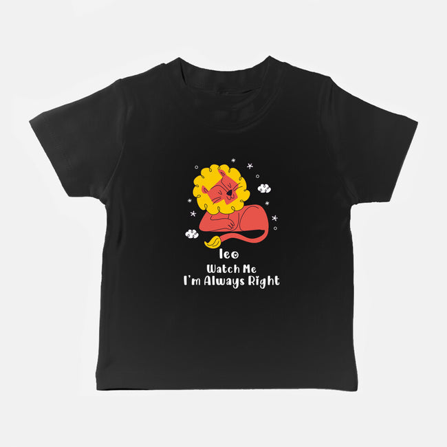 Watch Me I'm Always Right-Baby-Basic-Tee-MaxoArt