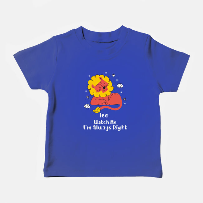 Watch Me I'm Always Right-Baby-Basic-Tee-MaxoArt