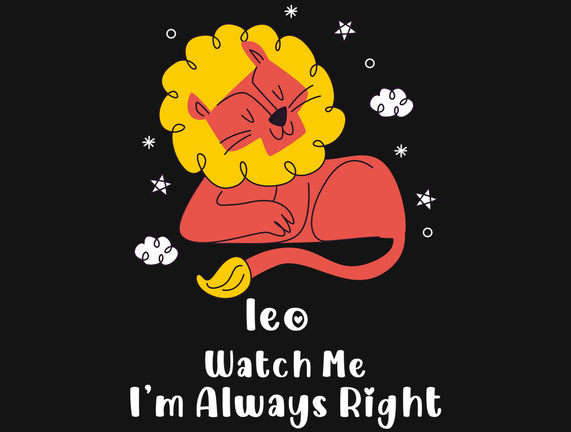 Watch Me I'm Always Right