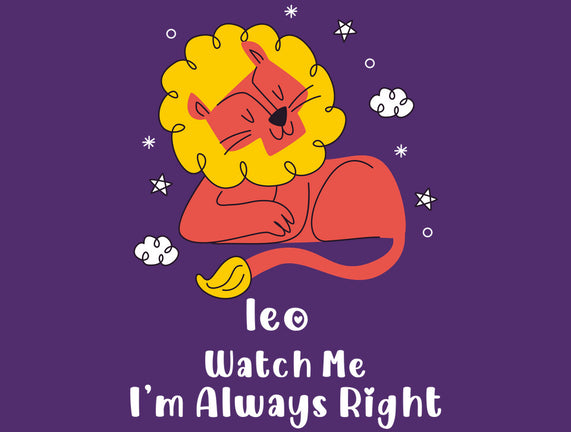 Watch Me I'm Always Right