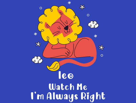Watch Me I'm Always Right