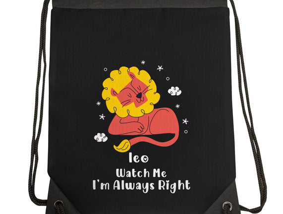 Watch Me I'm Always Right