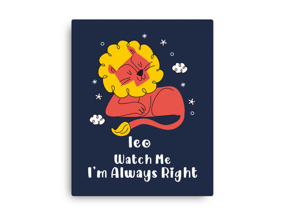 Watch Me I'm Always Right