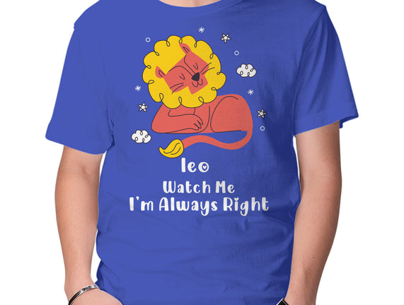 Watch Me I'm Always Right