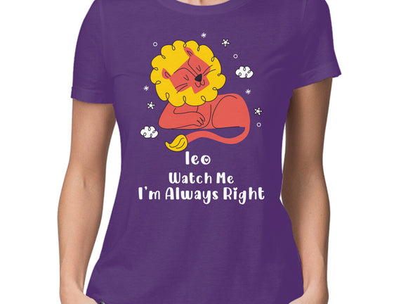 Watch Me I'm Always Right