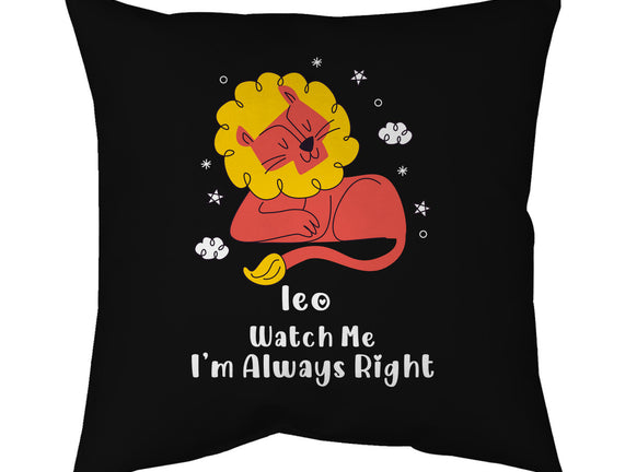 Watch Me I'm Always Right