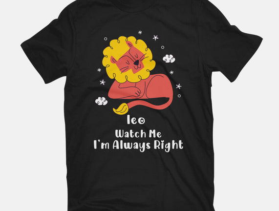 Watch Me I'm Always Right