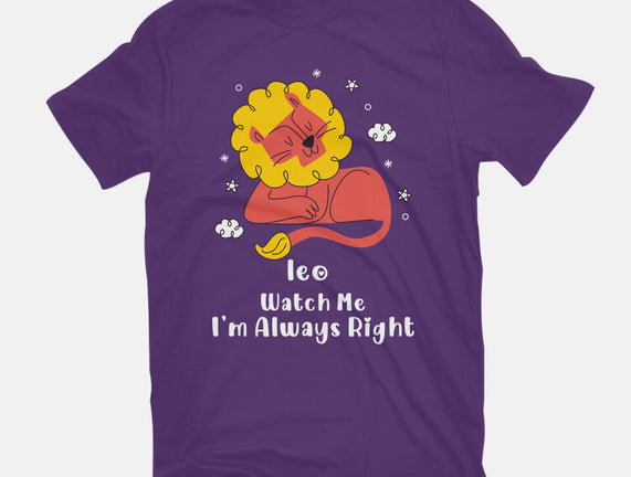 Watch Me I'm Always Right