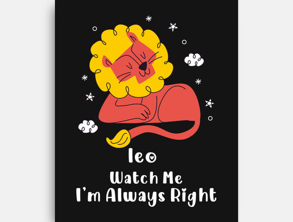 Watch Me I'm Always Right