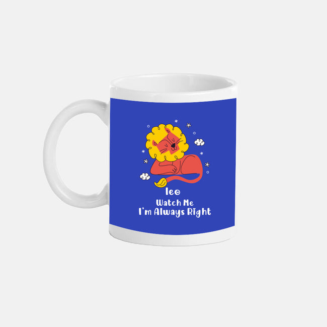 Watch Me I'm Always Right-None-Mug-Drinkware-MaxoArt