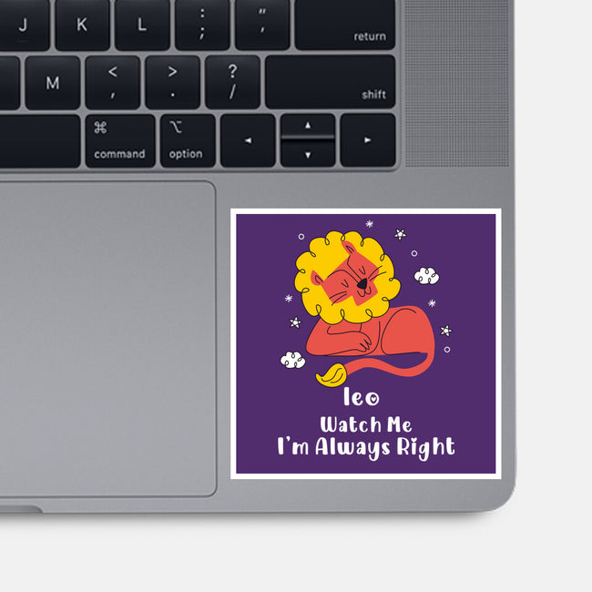 Watch Me I'm Always Right-None-Glossy-Sticker-MaxoArt