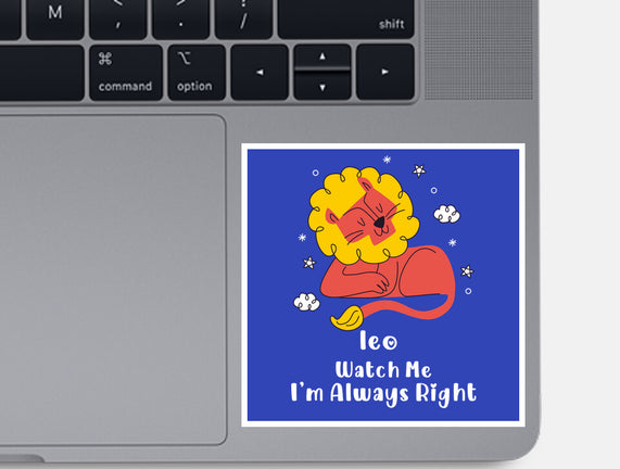 Watch Me I'm Always Right