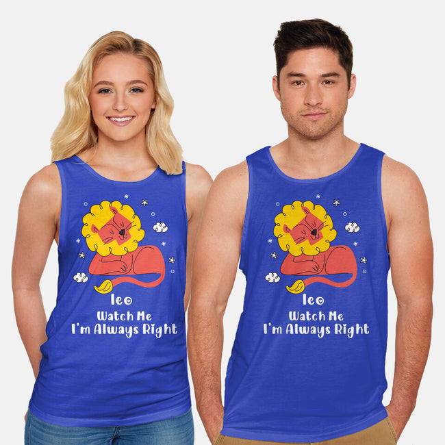 Watch Me I'm Always Right-Unisex-Basic-Tank-MaxoArt