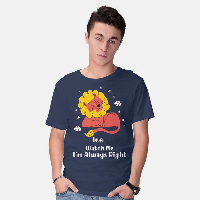 Watch Me I'm Always Right-Mens-Basic-Tee-MaxoArt