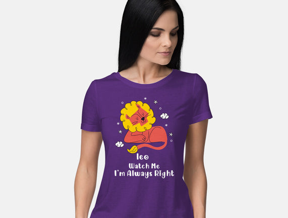 Watch Me I'm Always Right