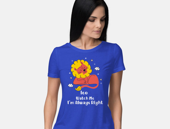 Watch Me I'm Always Right