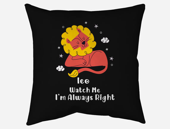 Watch Me I'm Always Right