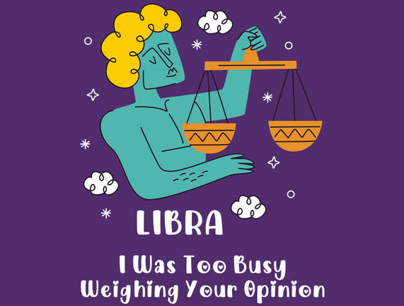 Too Busy Weighing Your Opinion