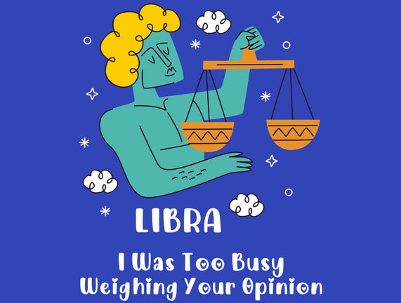 Too Busy Weighing Your Opinion