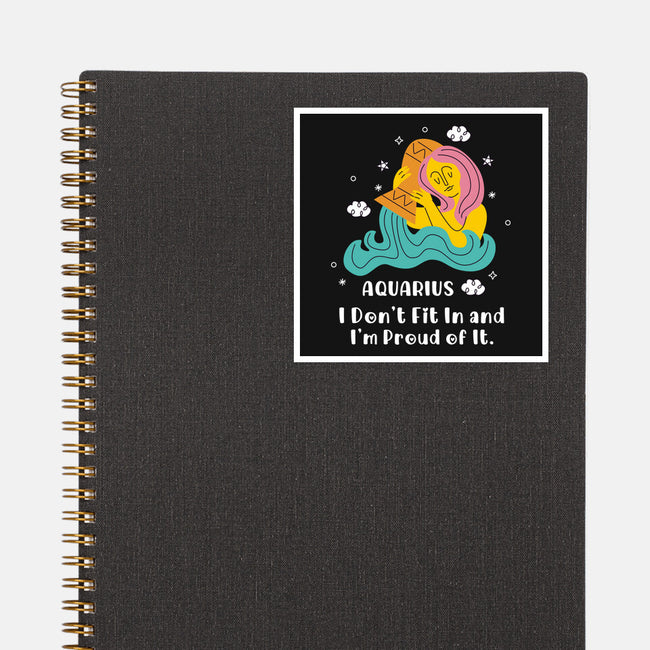 I Don't Fit In And I'm Proud-None-Glossy-Sticker-MaxoArt