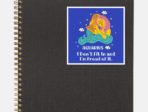 I Don't Fit In And I'm Proud