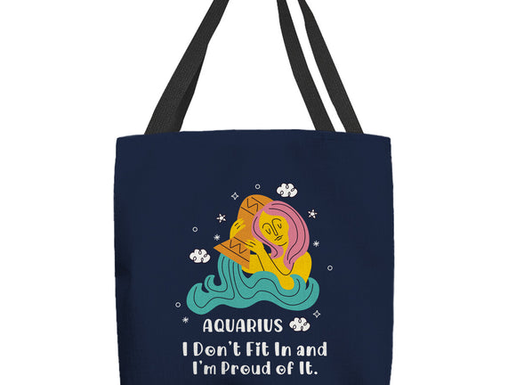 I Don't Fit In And I'm Proud