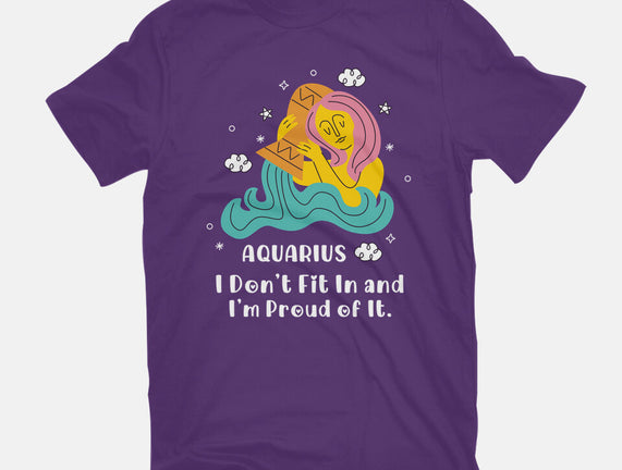 I Don't Fit In And I'm Proud