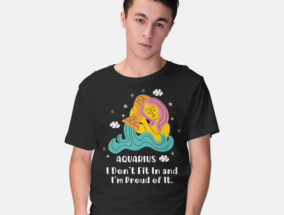 I Don't Fit In And I'm Proud