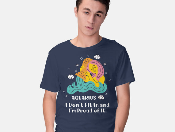 I Don't Fit In And I'm Proud