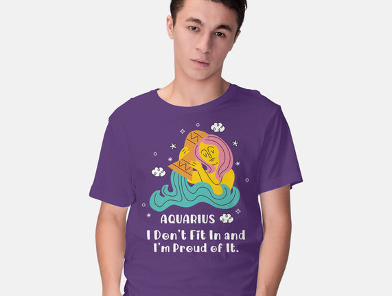 I Don't Fit In And I'm Proud