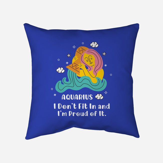 I Don't Fit In And I'm Proud-None-Removable Cover w Insert-Throw Pillow-MaxoArt