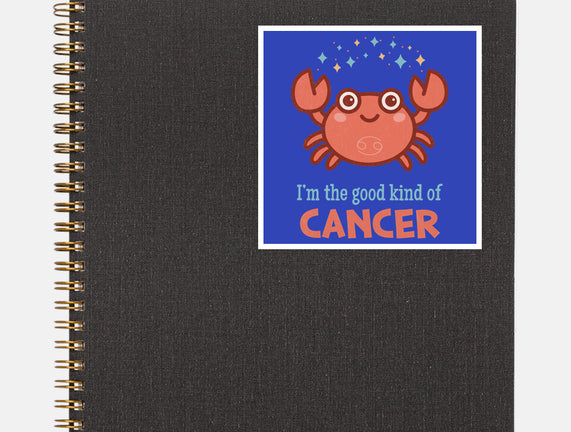 Cancer The Good Kind