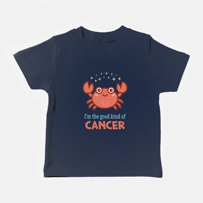 Cancer The Good Kind-Baby-Basic-Tee-WatershipBound