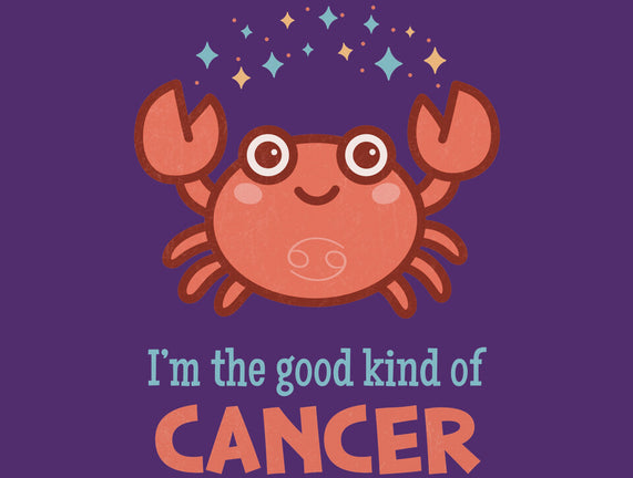 Cancer The Good Kind