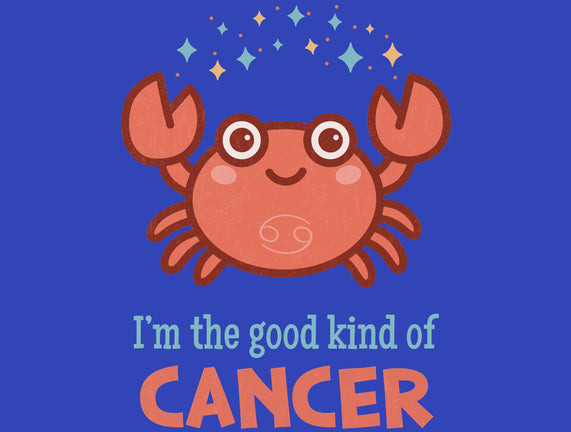Cancer The Good Kind