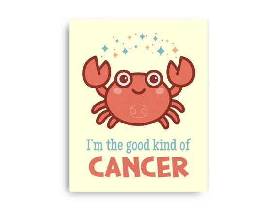 Cancer The Good Kind