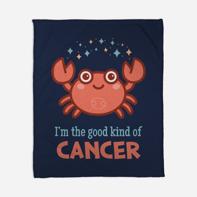 Cancer The Good Kind-None-Fleece-Blanket-WatershipBound