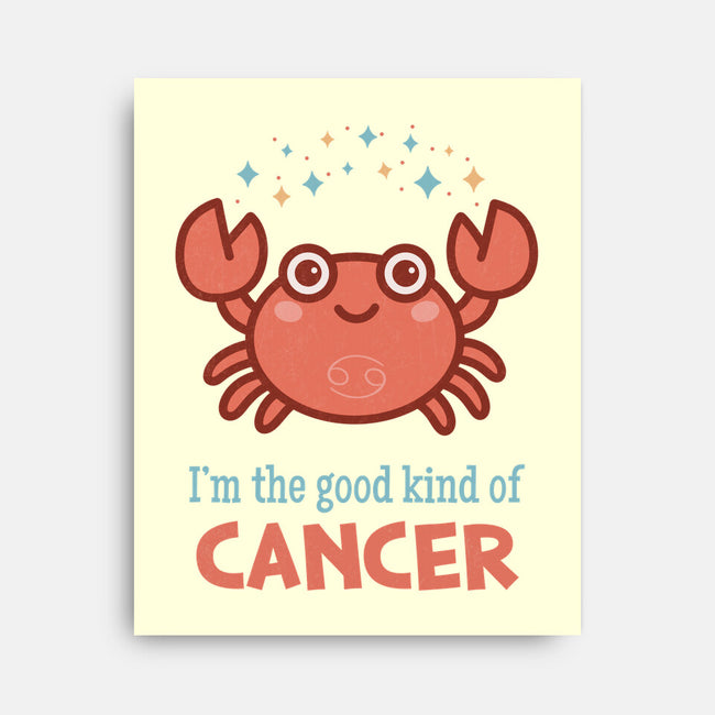 Cancer The Good Kind-None-Stretched-Canvas-WatershipBound