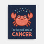 Cancer The Good Kind-None-Stretched-Canvas-WatershipBound