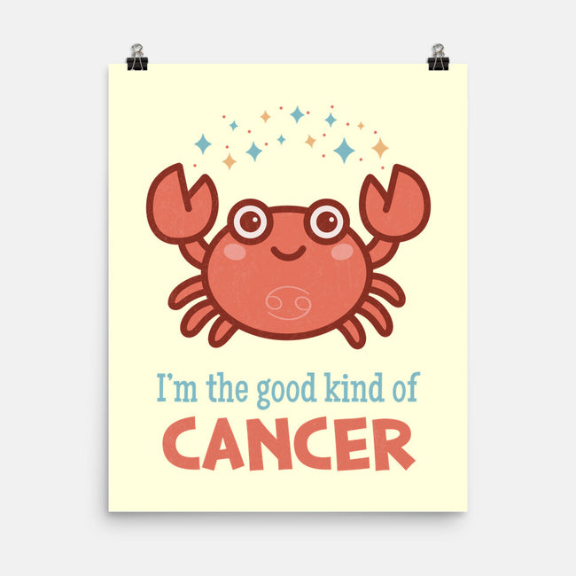Cancer The Good Kind-None-Matte-Poster-WatershipBound