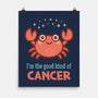 Cancer The Good Kind-None-Matte-Poster-WatershipBound